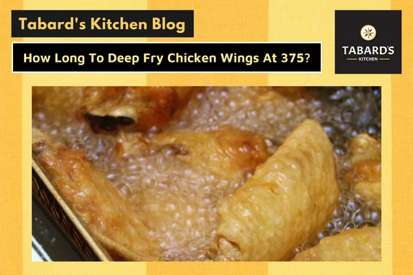How Long To Deep Fry Chicken Wings At 375